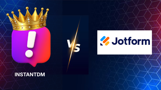 InstantDM vs Jotform
