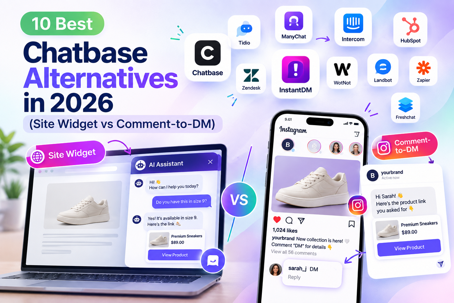 Chatbase alternatives in 2026 compared through a site AI chat widget and Instagram comment-to-DM automation, featuring InstantDM and other chatbot tools.