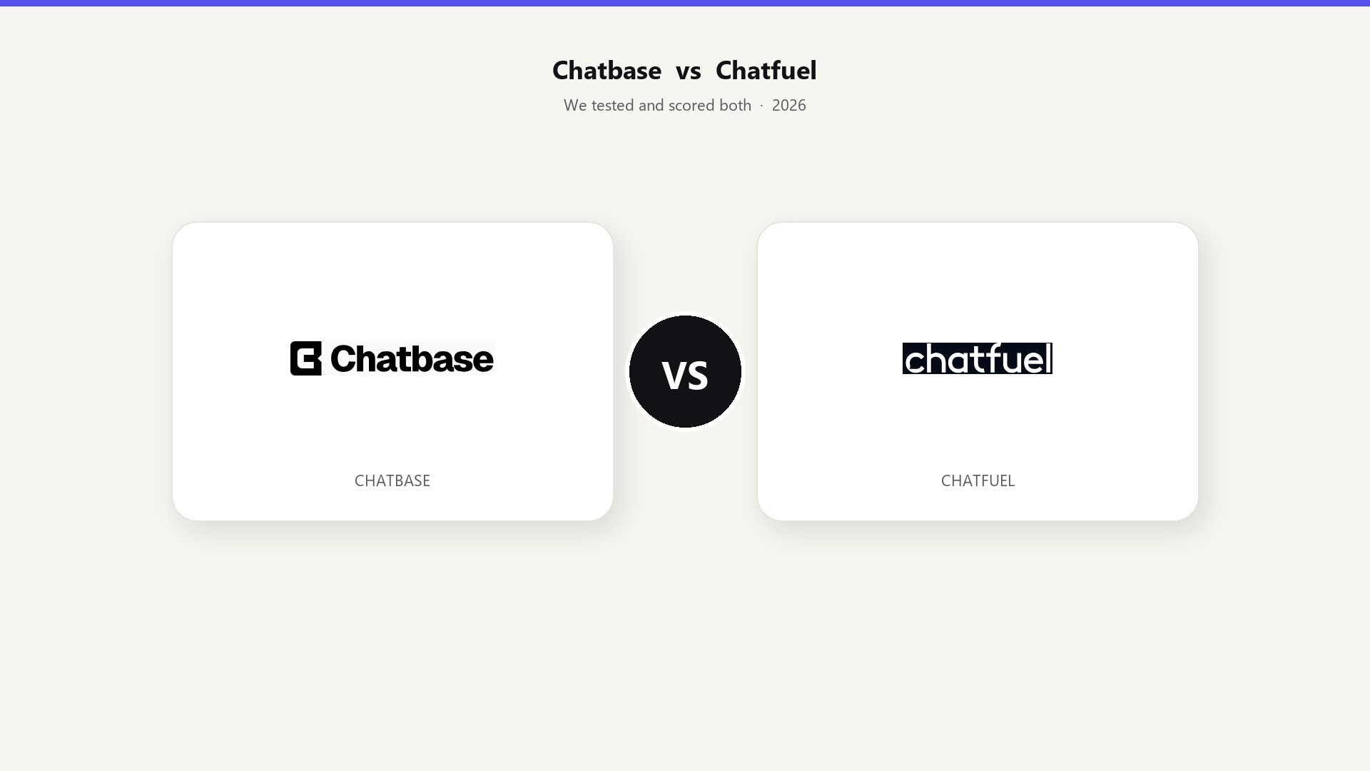 Chatbase logo on the left, VS in the center, Chatfuel logo on the right. 2026 comparison graphic.