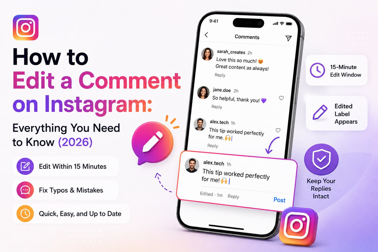 Hero image for a 2026 Instagram guide showing a smartphone displaying an Instagram comments section with an edited comment highlighted. The design explains how to edit Instagram comments, featuring icons for a 15-minute edit window, Edited label, preserving reply threads, and fixing typos, all set against a modern white and purple gradient background.