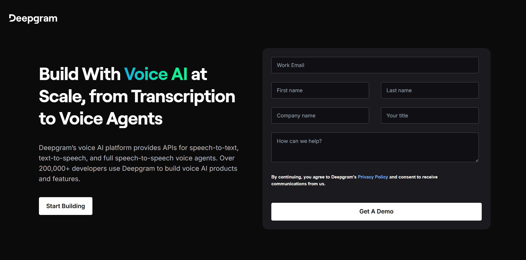 Deepgram homepage promoting its Voice AI platform for speech-to-text, text-to-speech, and speech-to-speech voice agents, with a contact form and “Start Building” and “Get A Demo” buttons.