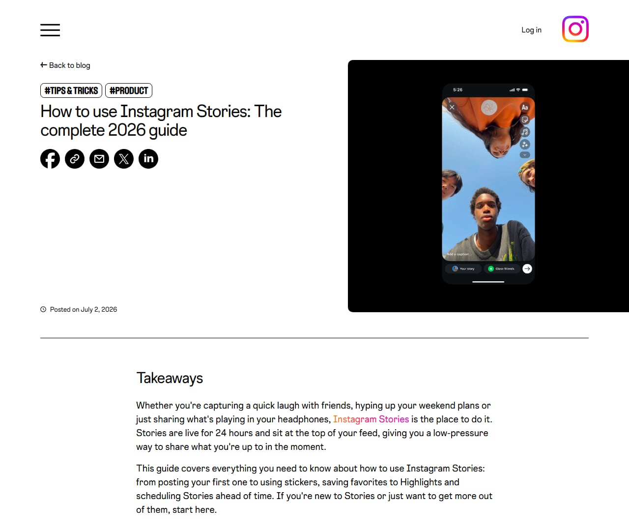 Instagram blog post titled How to use Instagram Stories: The complete 2026 guide, posted July 2, 2026, beside a phone showing the Story share screen with Your story and Close friends buttons