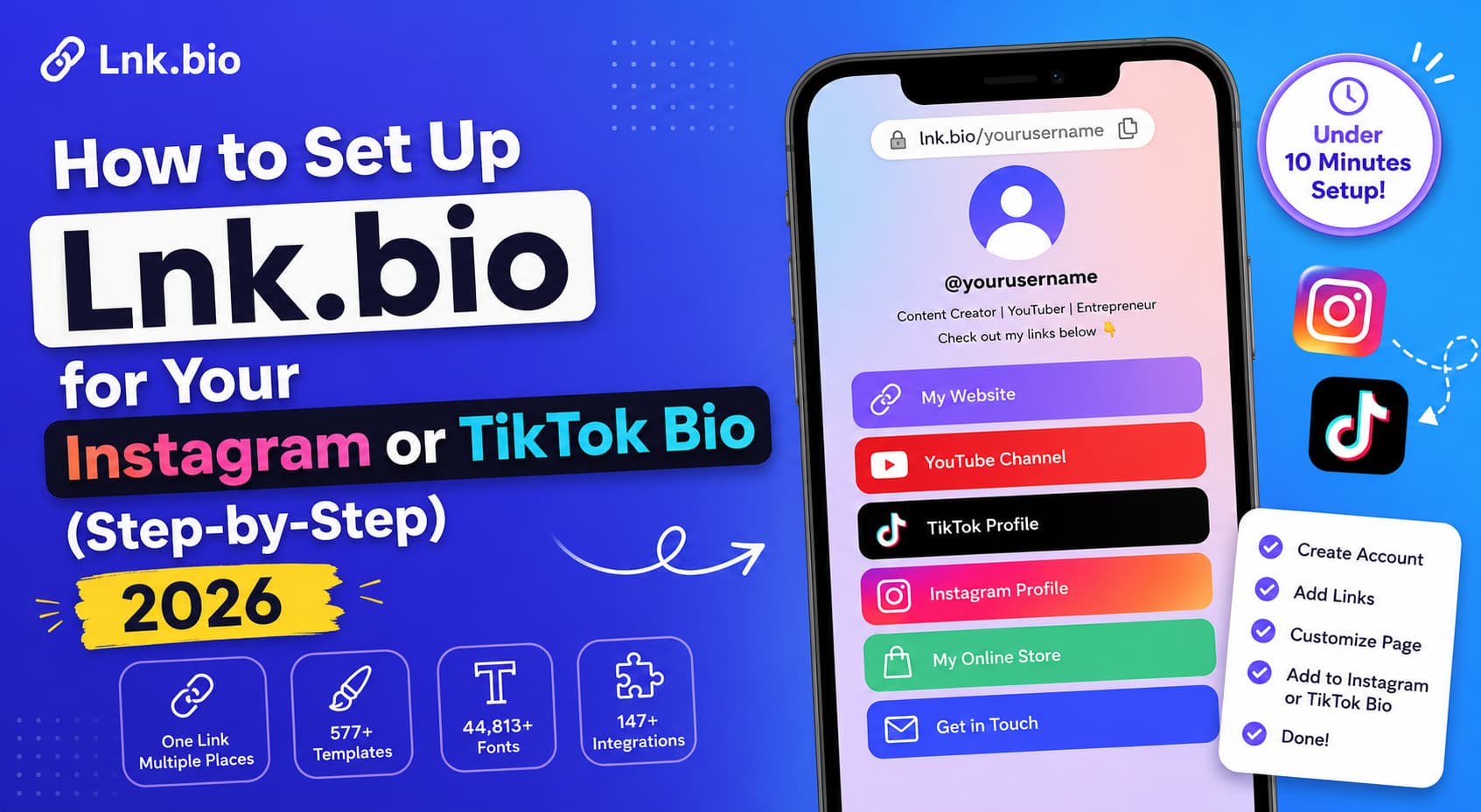 Illustration of a smartphone displaying a customized Lnk.bio link-in-bio page with colorful buttons for website, YouTube, TikTok, Instagram, online store, and contact links, alongside a step-by-step checklist for setting up Lnk.bio on Instagram or TikTok in 2026.