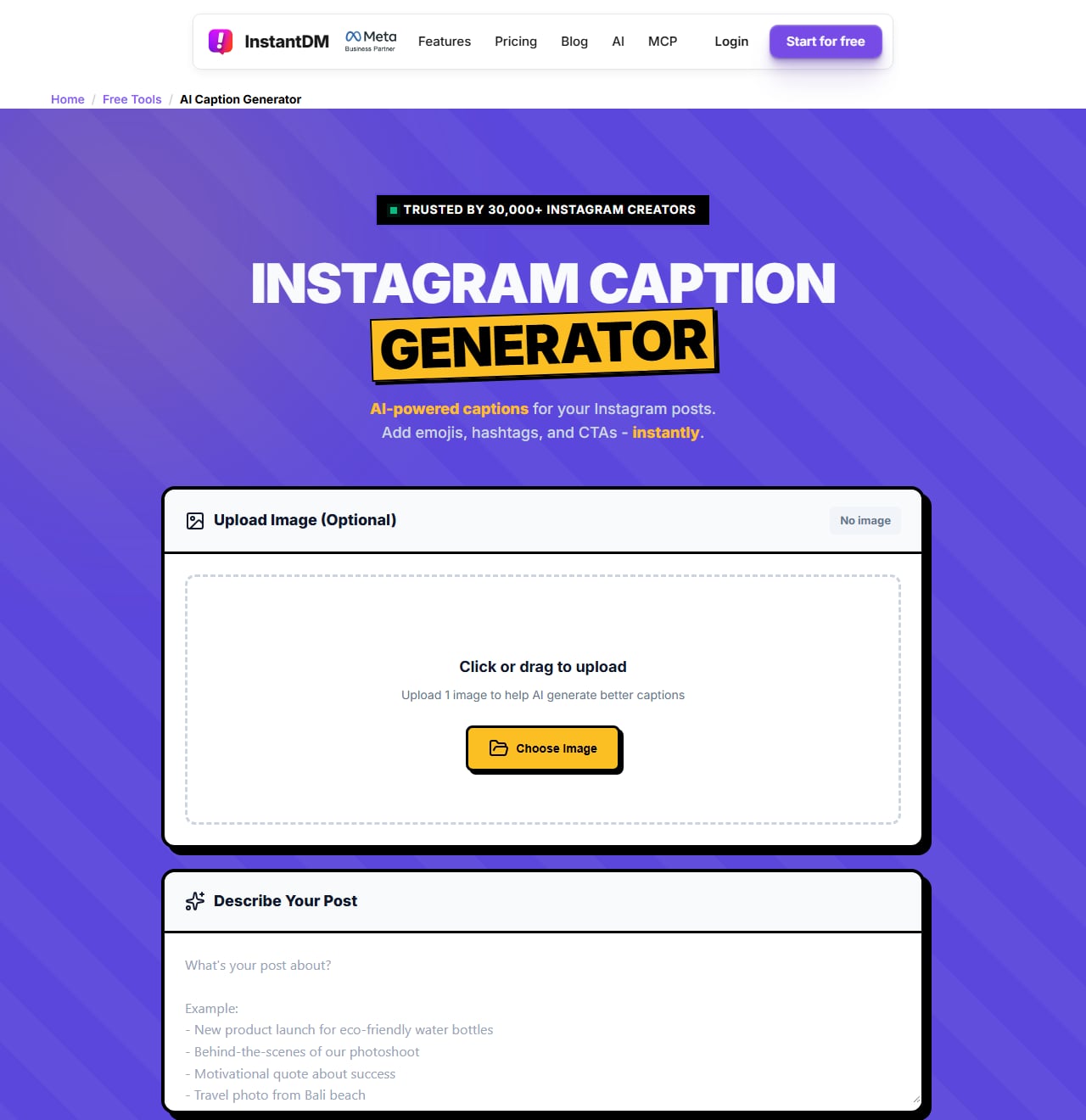 InstantDM's free Instagram Caption Generator page with an optional image upload box, a Describe Your Post field, and Tone, Length and Hashtags (Max 3) dropdowns