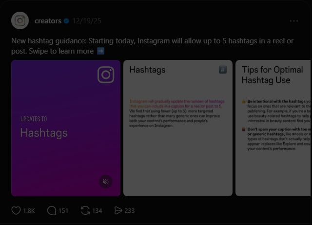 Threads post from Instagram's creators account dated 12/19/25 reading: New hashtag guidance: Starting today, Instagram will allow up to 5 hashtags in a reel or post