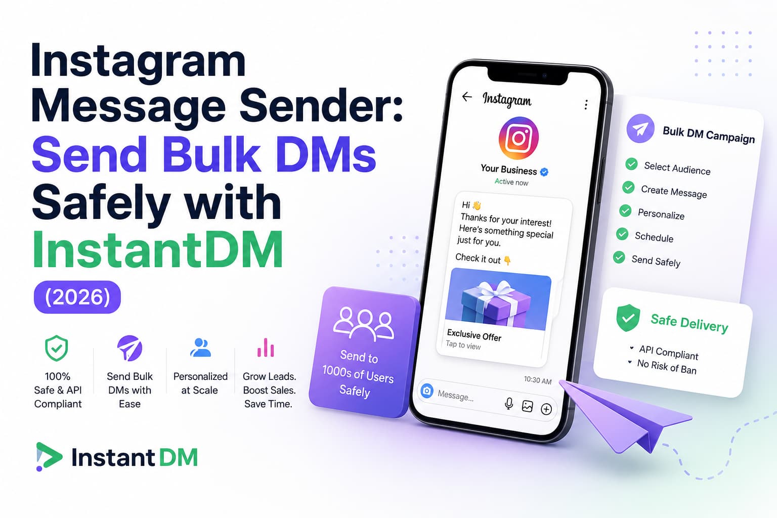 InstantDM Instagram bulk message sender dashboard with campaign cards, scheduling and API compliance controls