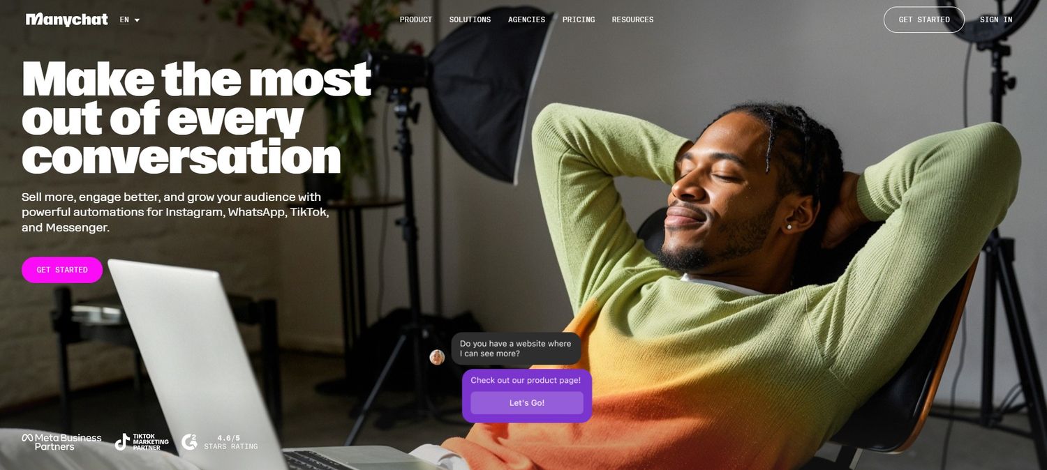 Manychat landing page featuring the headline "Make the most out of every conversation" with an image of a man relaxing while a chatbot automation handles customer inquiries.