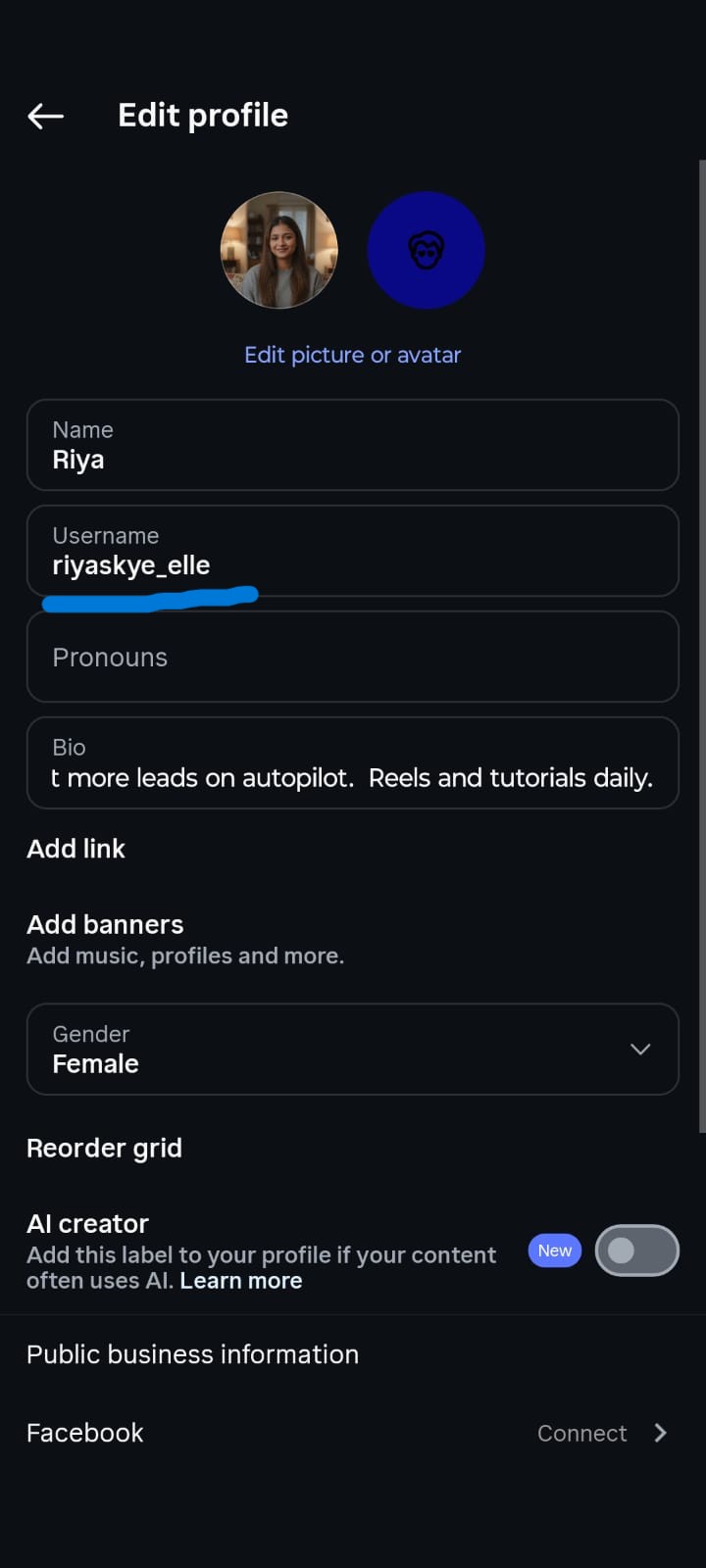 Instagram Edit profile screen in dark mode showing editable profile details for a creator account. The page includes options to Edit picture or avatar, update the Name, Username, Pronouns, Bio, Add link, Add banners, select Gender, Reorder grid, enable the AI creator label, and connect a Facebook account under public business information.