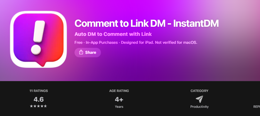 InstantDM rated 4.6 on the Apple App Store with 11 ratings, July 2026