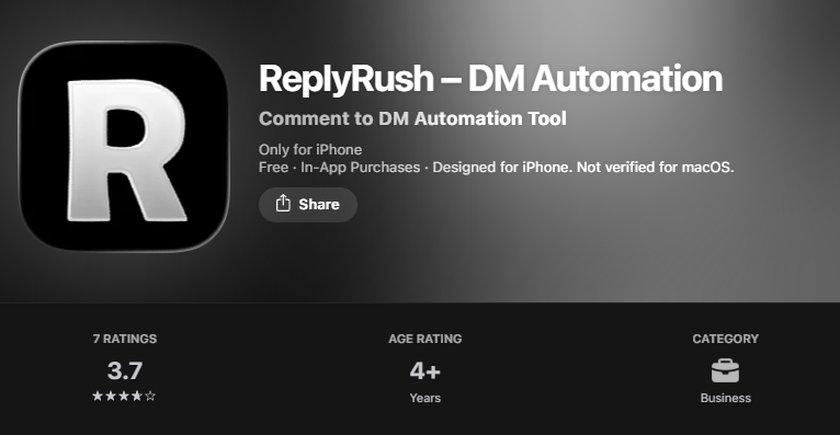 ReplyRush rated 3.7 on the Apple App Store with 7 ratings, July 2026