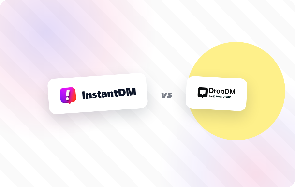 InstantDM vs DropDM comparison