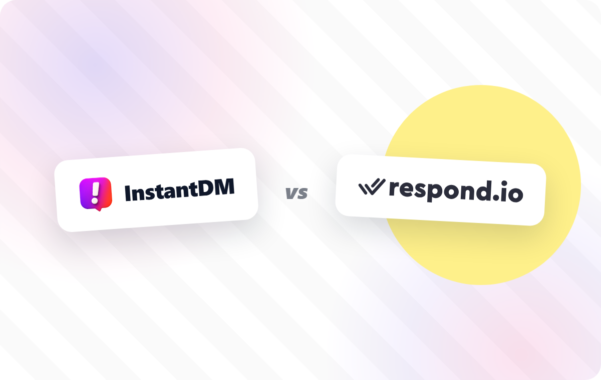 InstantDM vs Respond.io comparison